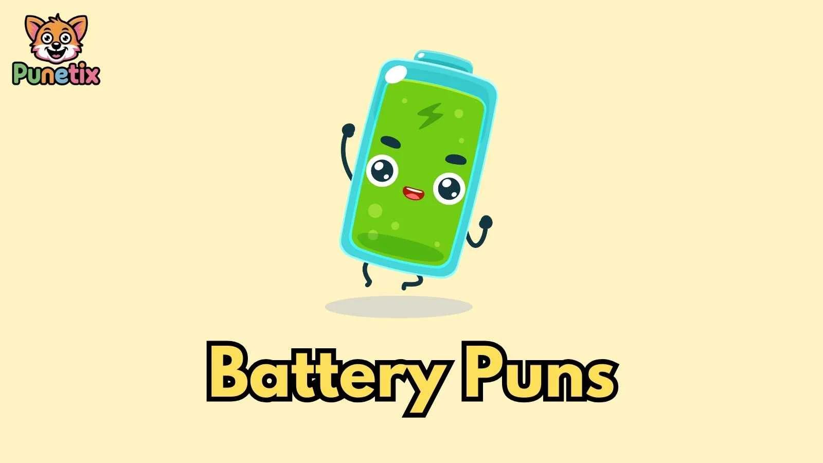 Battery Puns