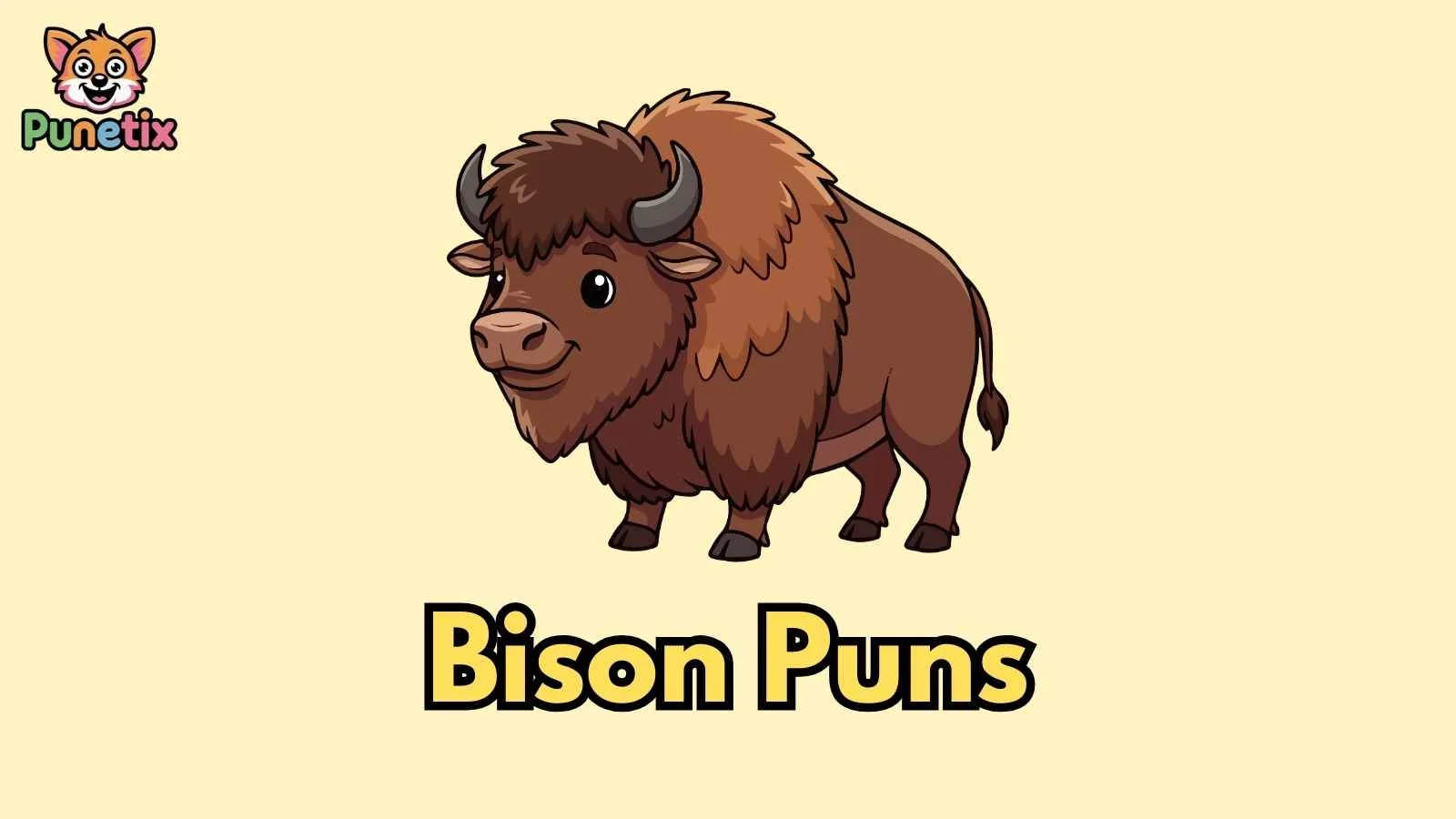 Bison Puns