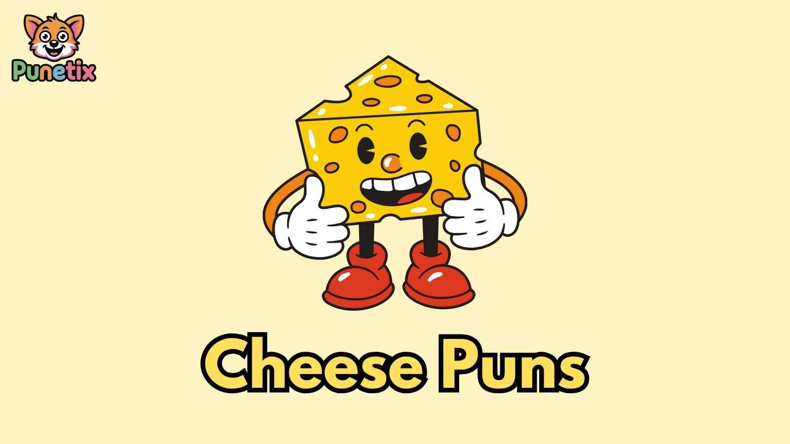 Cheese Punss