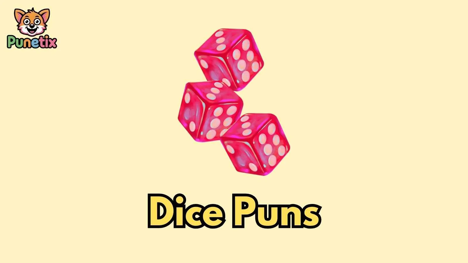 Dice Puns