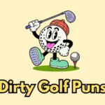 Dirty Golf Puns