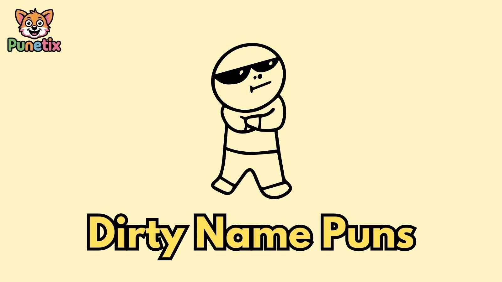 Dirty Name Puns