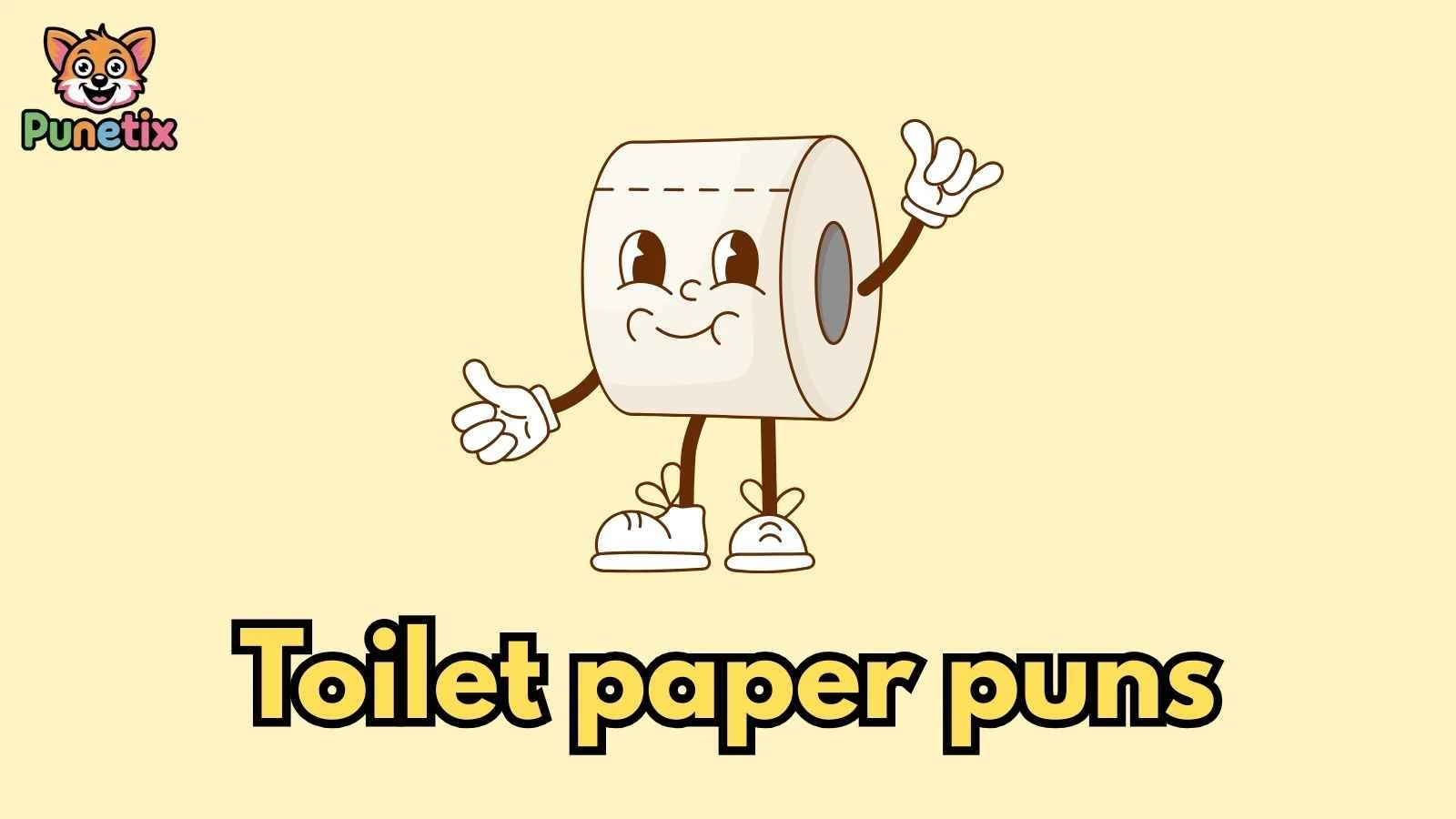 toilet paper puns