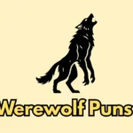 Werewolf Puns