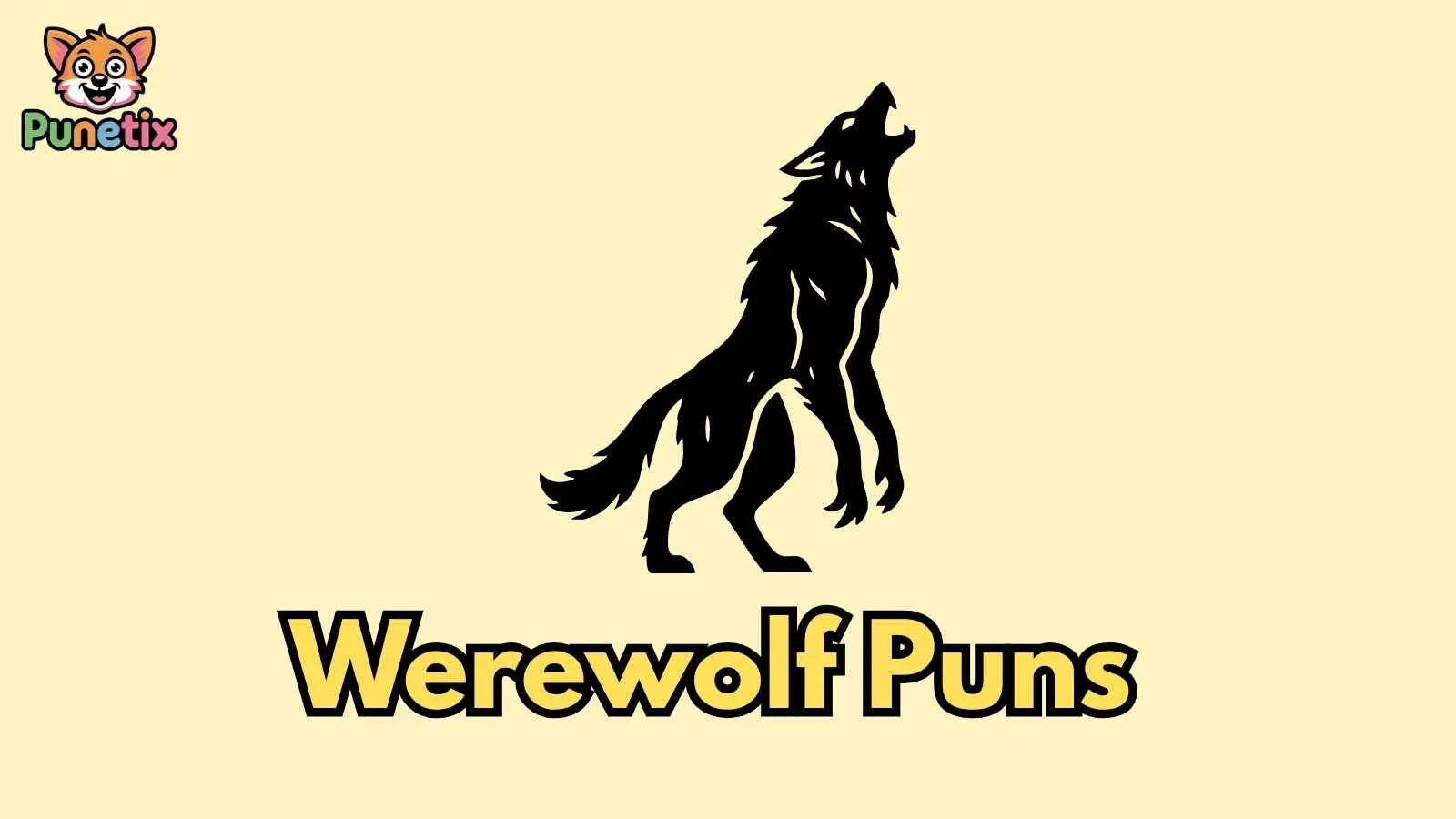 Werewolf Puns