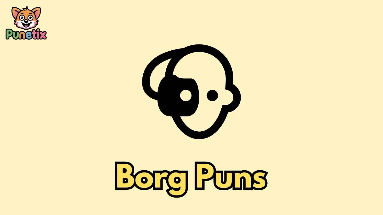 Borg Puns