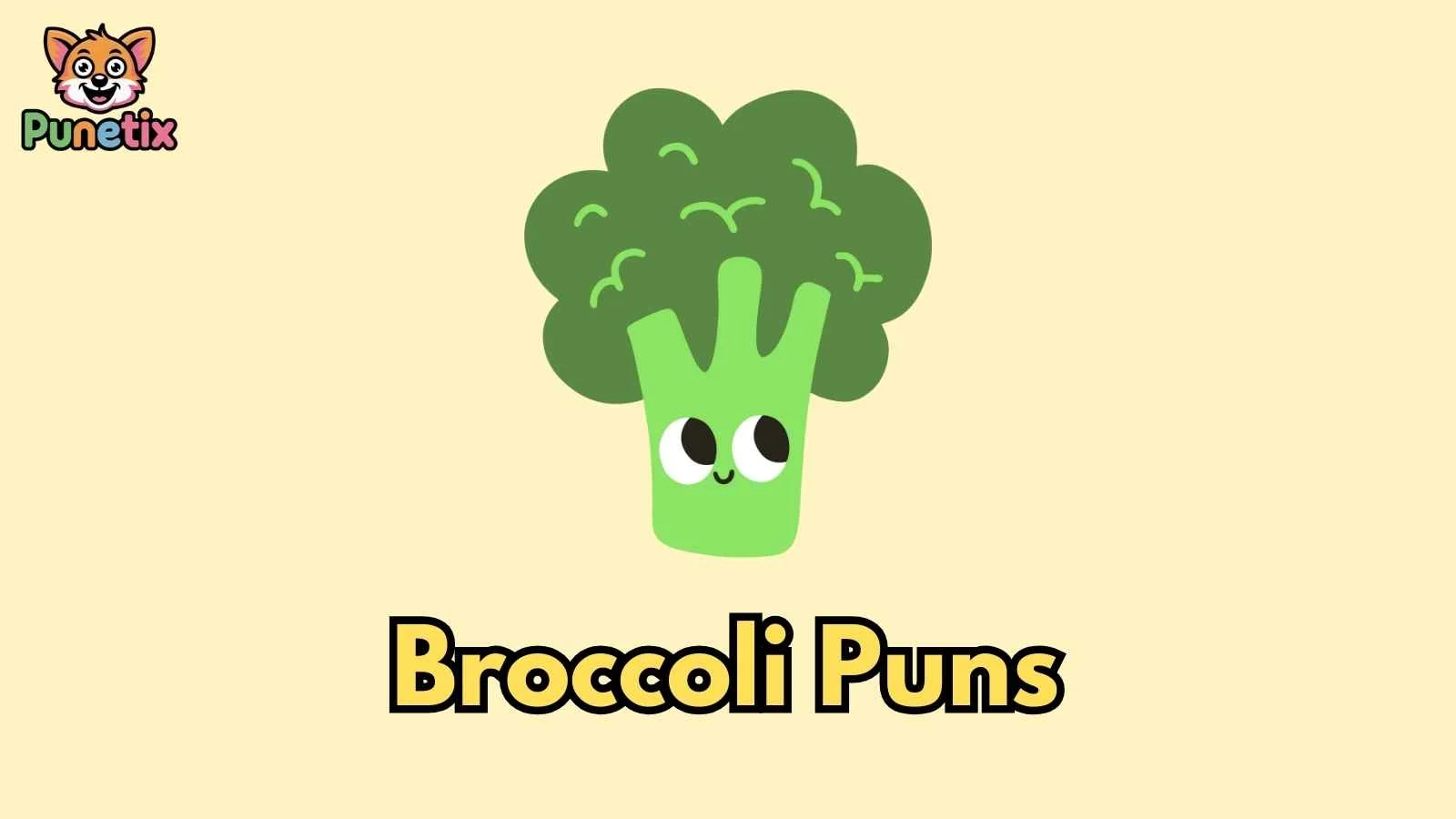Broccoli Puns