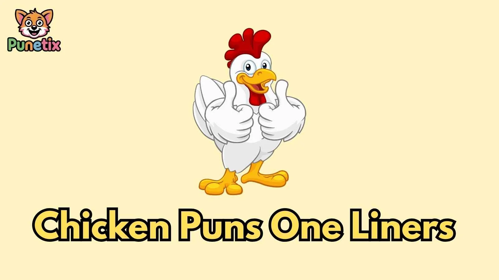 Chicken Puns One Liners