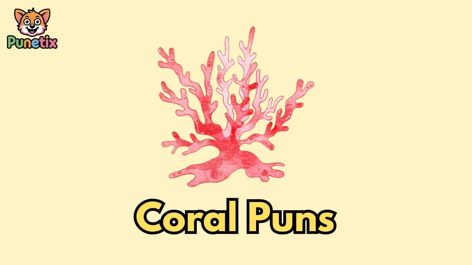 Coral Puns