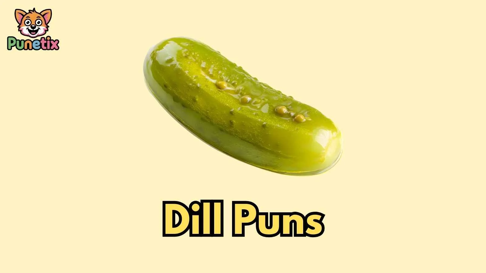 Dill Puns