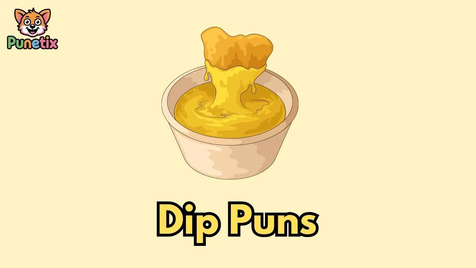 Dip Puns