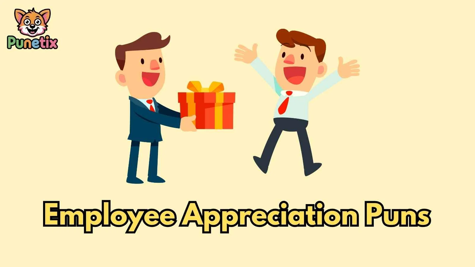 Employee Appreciation Puns