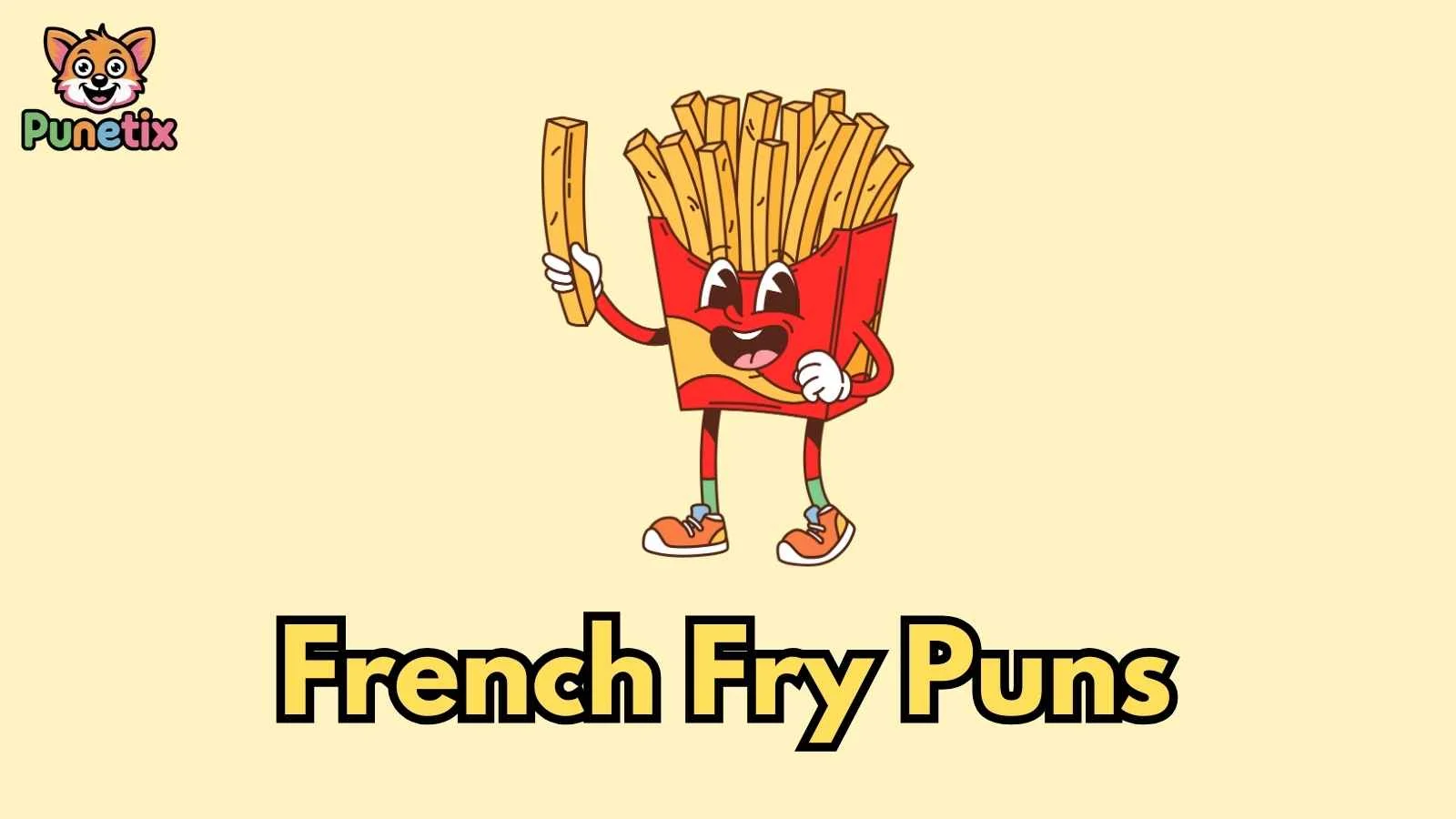 French Fry Puns