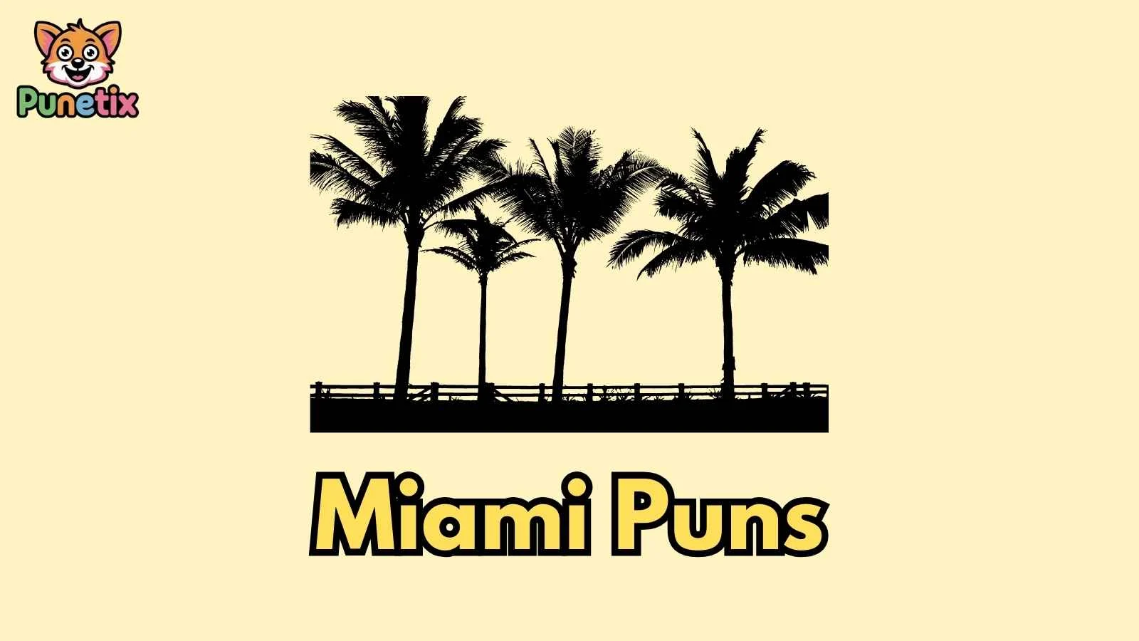 Miami Puns