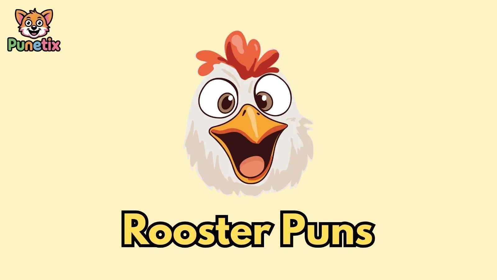 Rooster Puns
