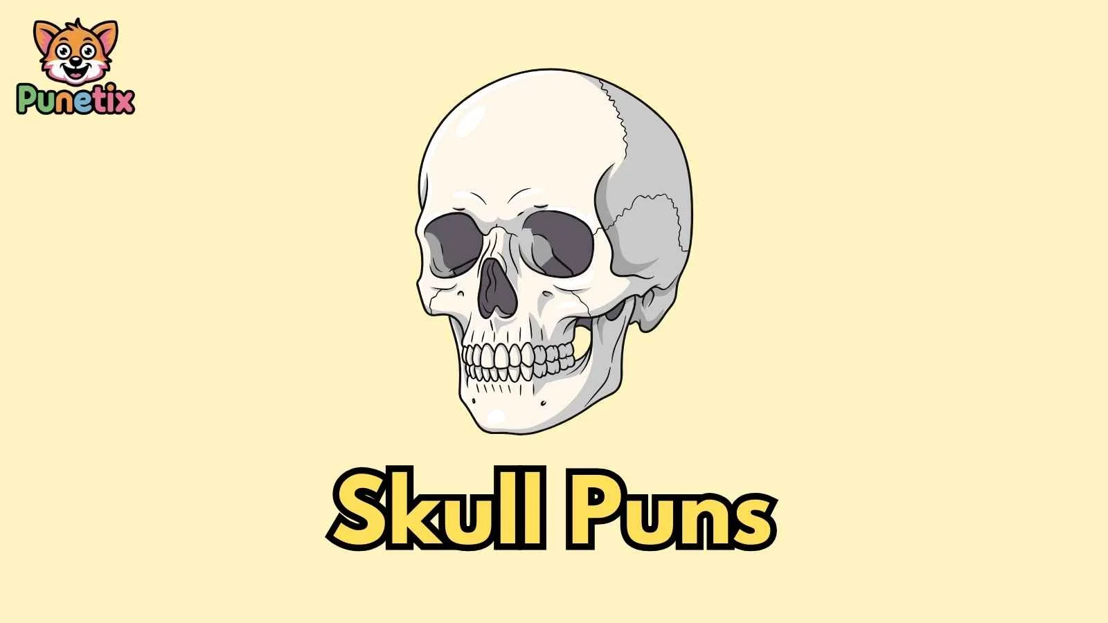 Skull Puns