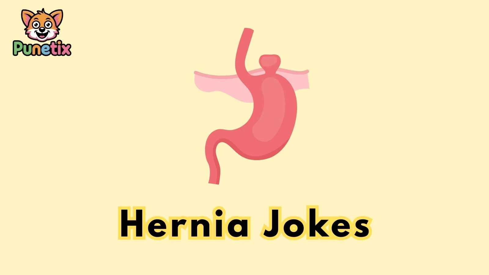 Hernia Jokes